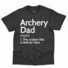 Archery Dad Definition Shirt