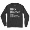 Bmx Brother Definition Shirt 1