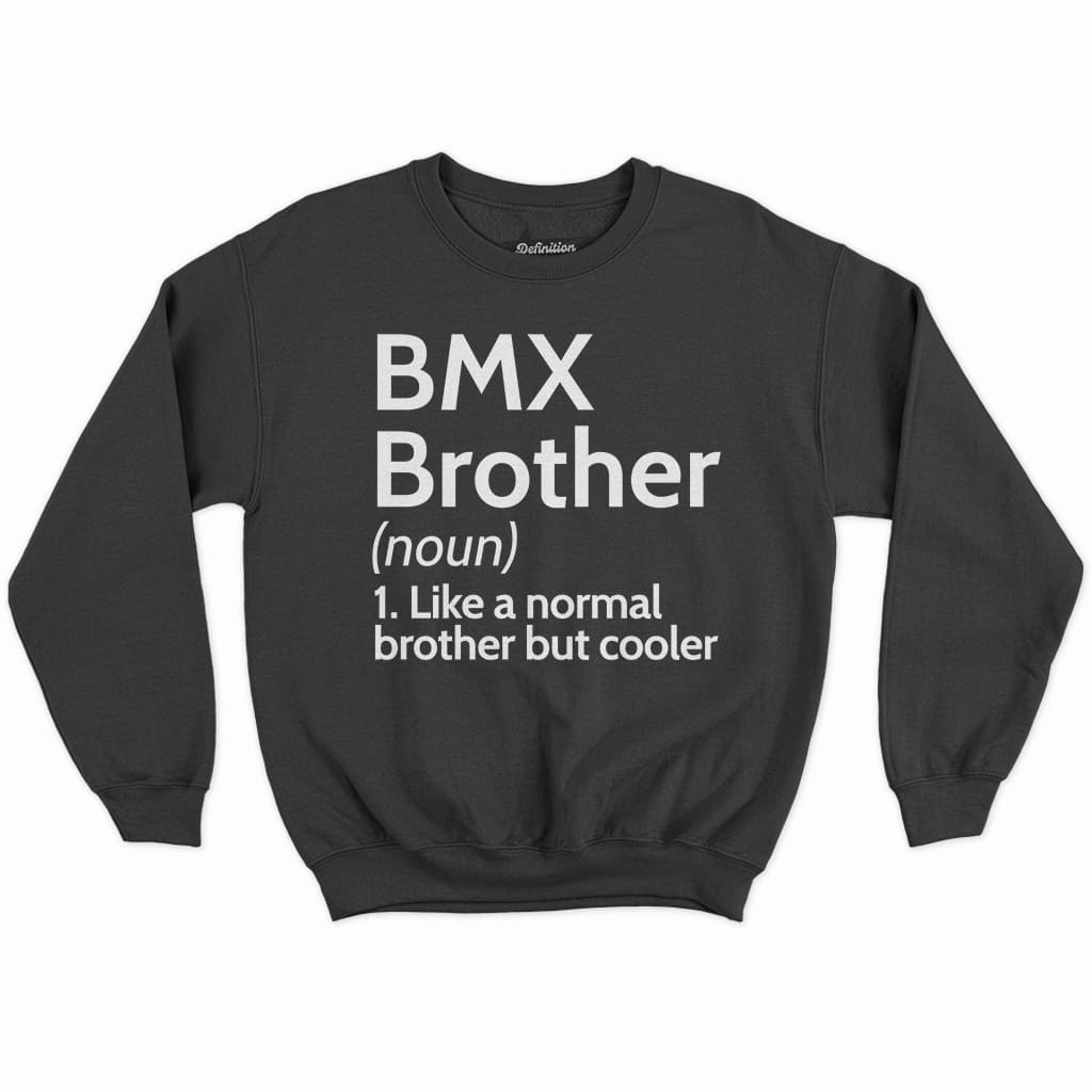 Bmx Brother Definition Shirt 2