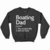 Boating Dad Definition Shirt 2