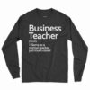 Business Teacher Definition Shirt 2