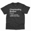 Cheerleading Brother Definition Shirt 4