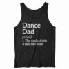 Dance Dad Definition Shirt 3