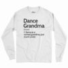 Dance Grandma Definition Shirt 1