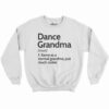 Dance Grandma Definition Shirt 4