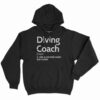 Diving Coach Definition Shirt 12