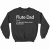 Flute Dad Definition Shirt 1