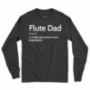 Flute Dad Definition Shirt 2