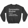 Gymnastics Brother Definition Shirt 1