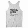 Hockey Sister Definition Shirt 2