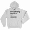 Horse Riding Grandma Definition Shirt 12