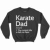 Karate Dad Definition Shirt 2