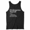 Kindergarten Teacher Definition Shirt 11