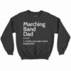 Marching Band Dad Definition Shirt 1