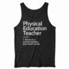 Physical Education Teacher Definition Shirt 11