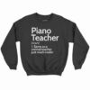 Piano Teacher Definition Shirt 1