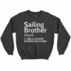 Sailing Brother Definition Shirt 1