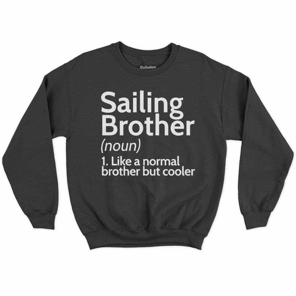 Sailing Brother Definition Shirt 1