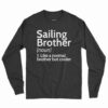 Sailing Brother Definition Shirt