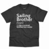 Sailing Brother Definition Shirt 2