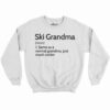 Ski Grandma Definition Shirt 3