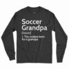 Soccer Grandpa Definition Shirt 1