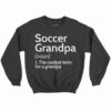 Soccer Grandpa Definition Shirt 2