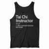 Tai Chi Instructor Definition Shirt 11