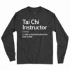 Tai Chi Instructor Definition Shirt 2