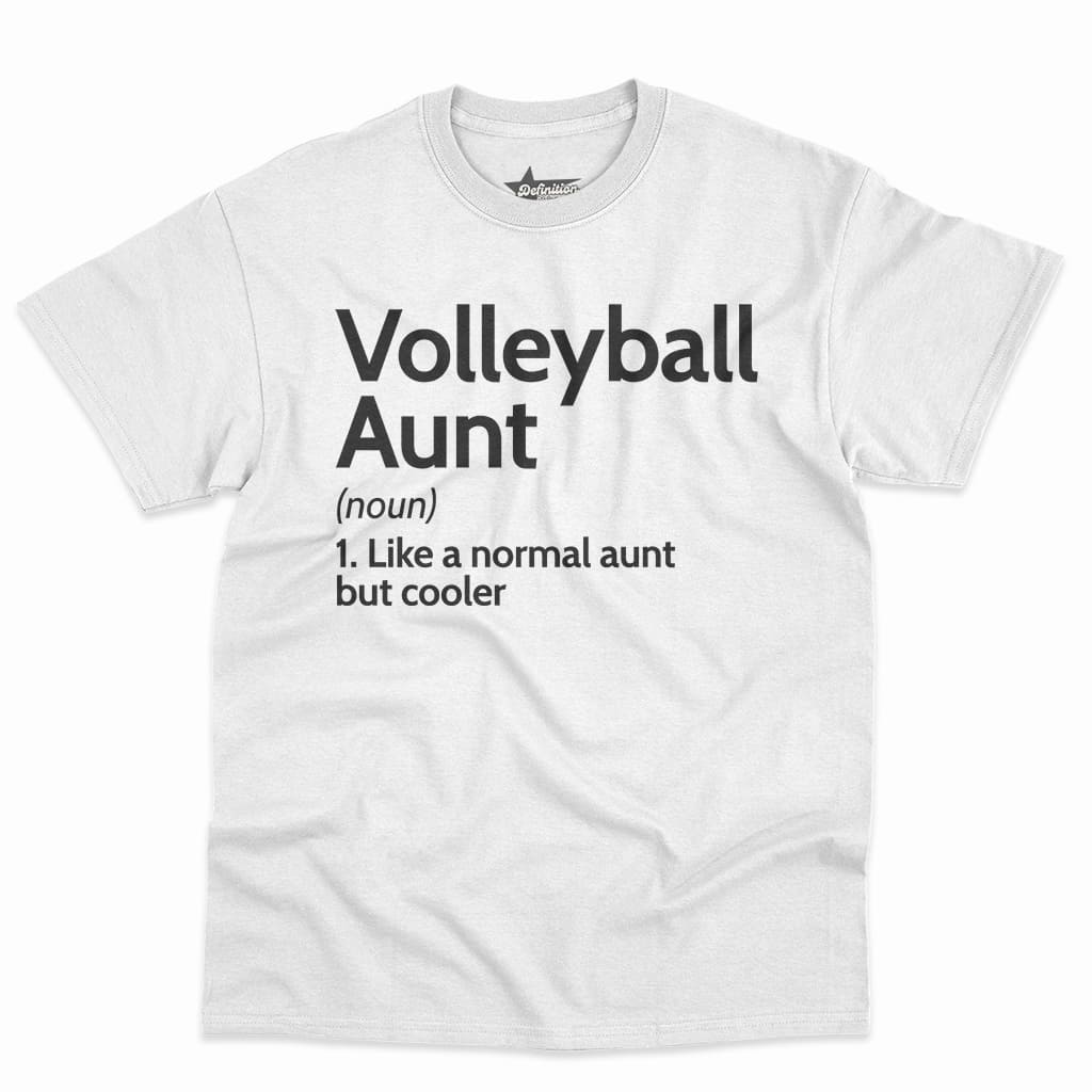 Volleyball Aunt Definition Shirt