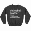 Volleyball Brother Definition Shirt 2