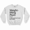 Weightlifting Mom Definition Shirt 3