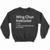 Wing Chun Instructor Definition Shirt 1