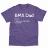 Bmx Dad Definition Shirt 5