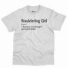 Bouldering Girl Definition Shirt 2