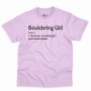 Bouldering Girl Definition Shirt 5