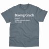 Boxing Coach Definition Shirt 1