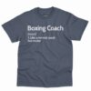 Boxing Coach Definition Shirt 4