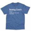 Boxing Coach Definition Shirt 7