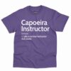 Capoeira Instructor Definition Shirt 5