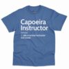 Capoeira Instructor Definition Shirt 7