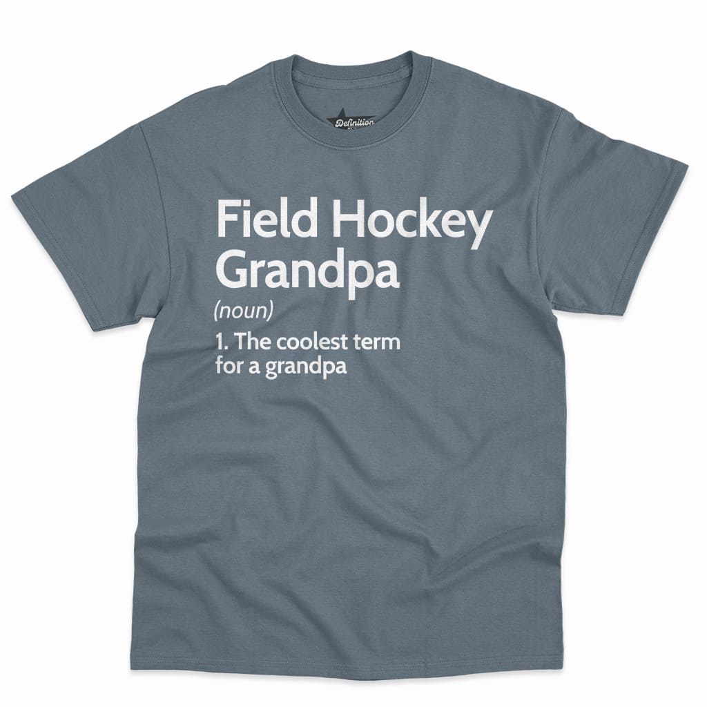 Field Hockey Grandpa Definition Shirt 1