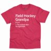 Field Hockey Grandpa Definition Shirt 6