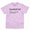 Handball Girl Definition Shirt 4