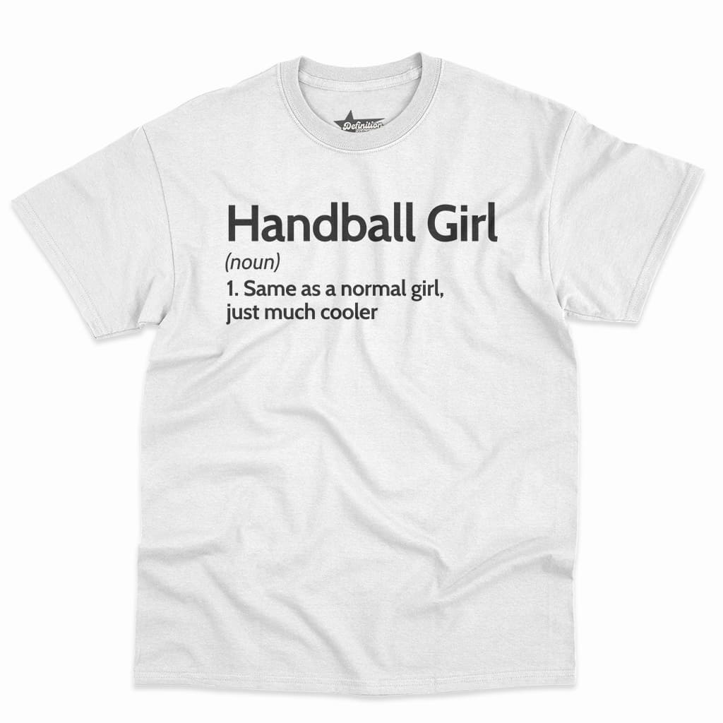 Handball Girl Definition Shirt