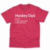 Hockey Dad Definition Shirt 6