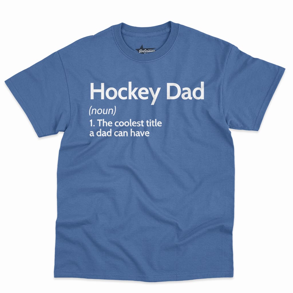 Hockey Dad Definition Shirt 7