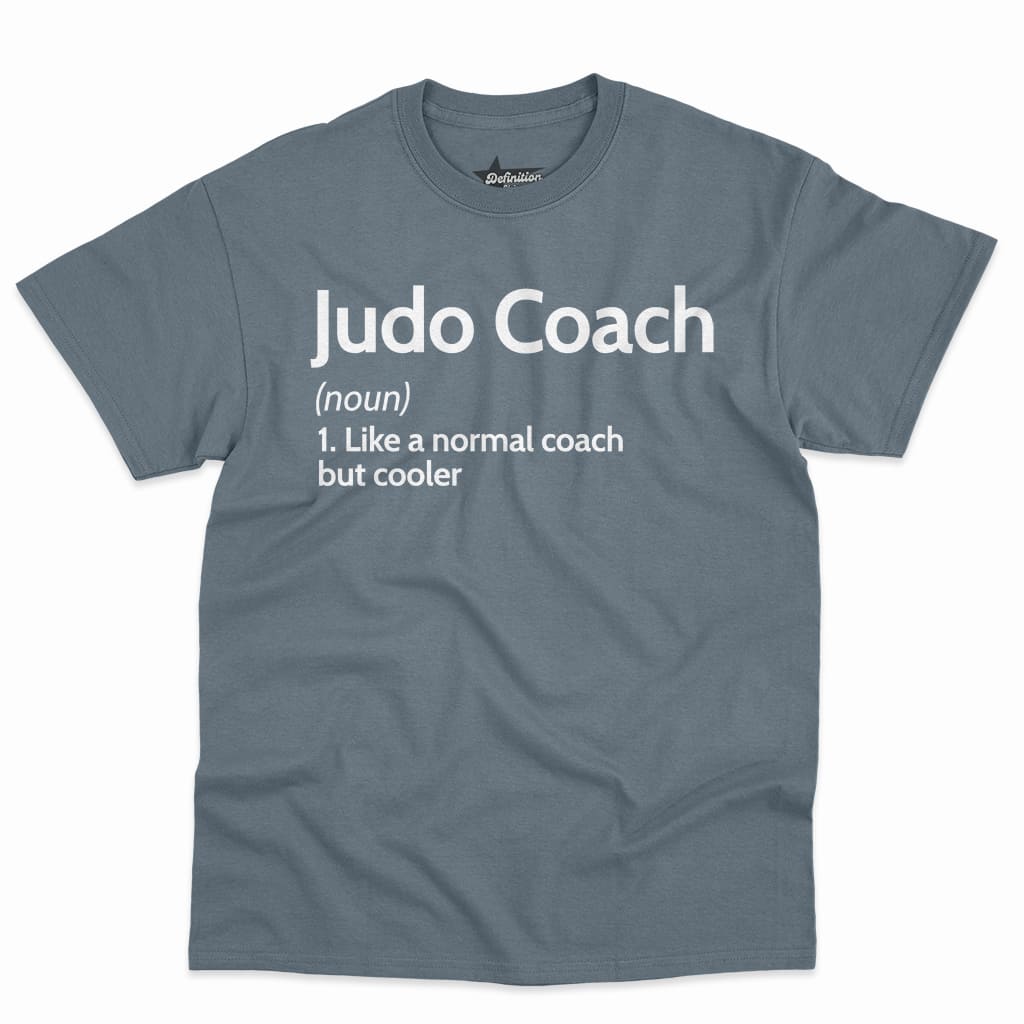 Judo Coach Definition Shirt 1