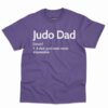 Judo Dad Definition Shirt 5