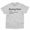 Rowing Mom Definition Shirt 4